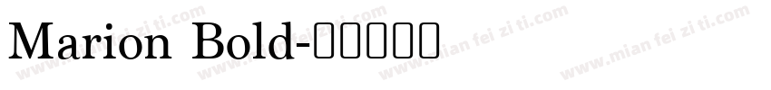 Marion Bold字体转换